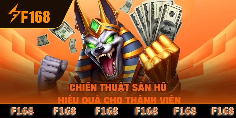 Chiến thuật săn hũ hiệu quả cho thành viên